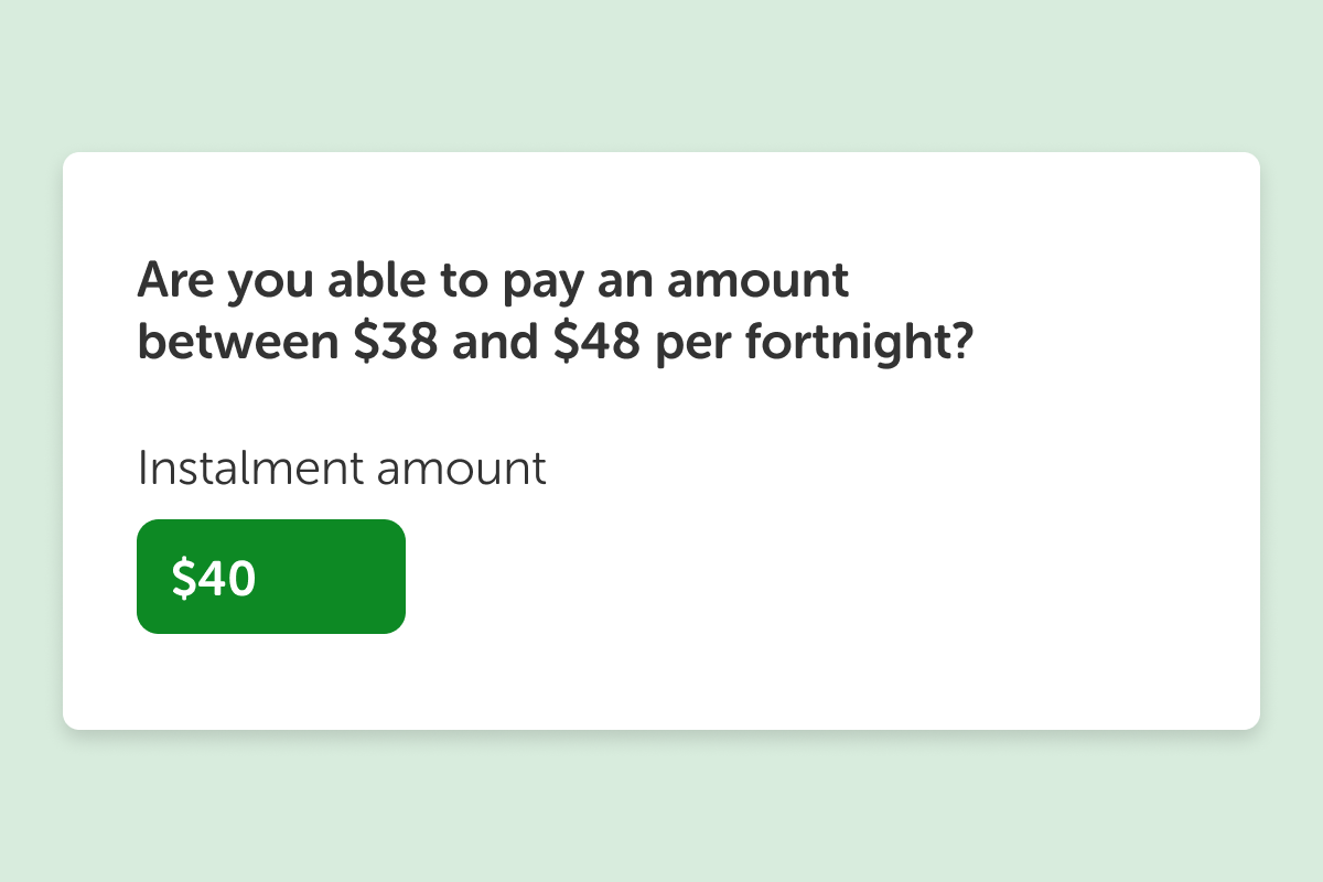 Choose your instalment amount